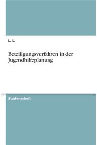 Beteiligungsverfahren in der Jugendhilfeplanung