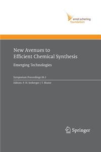 New Avenues to Efficient Chemical Synthesis