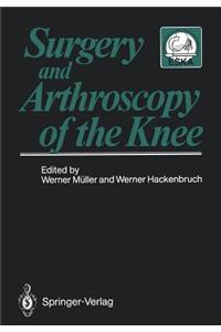 Surgery and Arthroscopy of the Knee