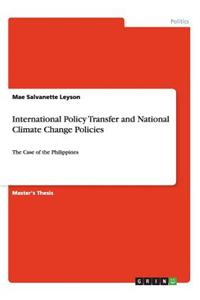 International Policy Transfer and National Climate Change Policies