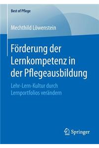 Förderung Der Lernkompetenz in Der Pflegeausbildung