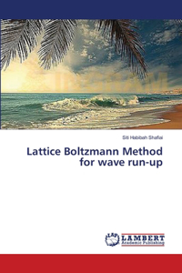 Lattice Boltzmann Method for wave run-up