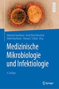 Medizinische Mikrobiologie Und Infektiologie