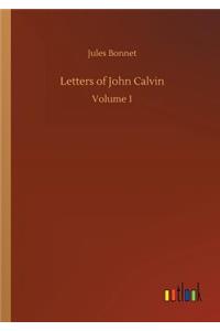 Letters of John Calvin