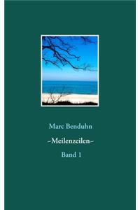 Meilenzeilen -Gedichte-: Band 1