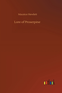 Lore of Proserpine