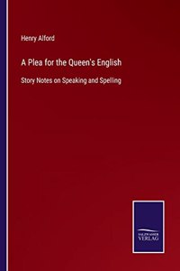 Plea for the Queen's English
