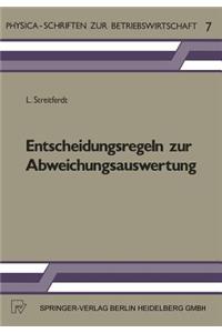 Entscheidungsregeln zur Abweichungsauswertung