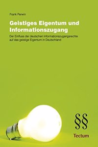 Geistiges Eigentum Und Informationszugang