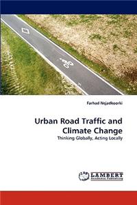 Urban Road Traffic and Climate Change