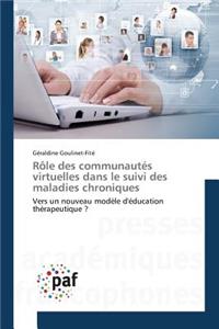 Rôle Des Communautés Virtuelles Dans Le Suivi Des Maladies Chroniques