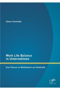 Work Life Balance in Unternehmen