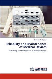 Reliability and Maintenance of Medical Devices