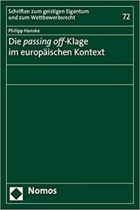 Die Passing Off-Klage Im Europaischen Kontext