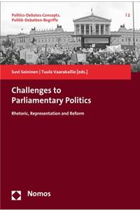 Challenges to Parliamentary Politics