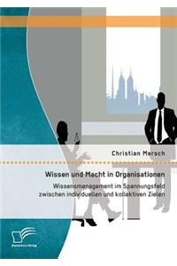 Wissen und Macht in Organisationen