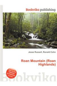 Roan Mountain (Roan Highlands)