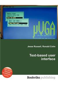 Text-Based User Interface
