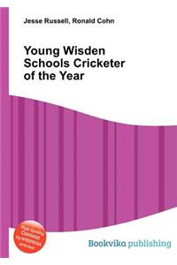 Young Wisden Schools Cricketer of the Year