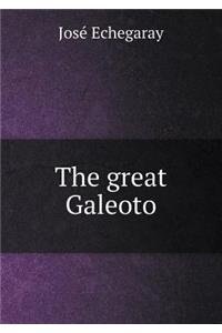 The Great Galeoto