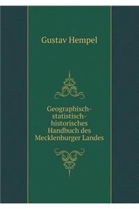 Geographisch-statistisch-historisches Handbuch des Mecklenburger Landes