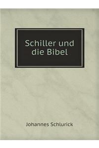 Schiller und die Bibel