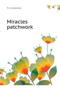 Miracles patchwork