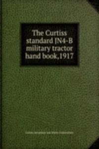 Curtiss standard JN4-B military tractor hand book,1917