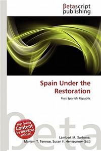 Spain Under the Restoration