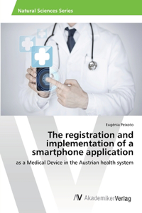 registration and implementation of a smartphone application