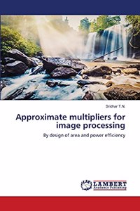 Approximate multipliers for image processing