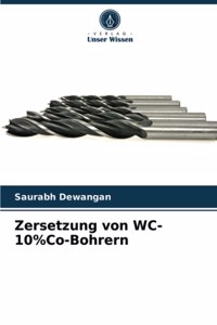 Zersetzung von WC-10%Co-Bohrern