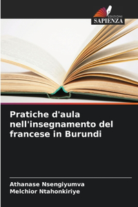 Pratiche d'aula nell'insegnamento del francese in Burundi