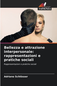 Bellezza e attrazione interpersonale
