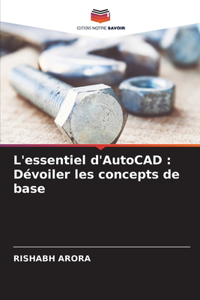 L'essentiel d'AutoCAD