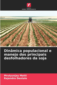 Dinâmica populacional e manejo dos principais desfolhadores da soja