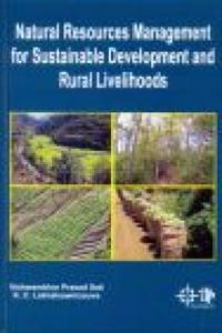 Natural Resources Management for Sustainable Development & Rural Livelihoods Vols. 1-3 set
