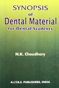 Synopsis of Dental Material for Dental Students