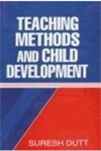 Teaching Methods and Child Development