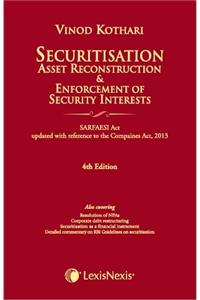 Securitisation,Asset Reconstruction & Enforcement Of Security Interests