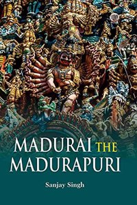 Madurai The Madurapuri