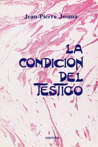 La condicion del testigo