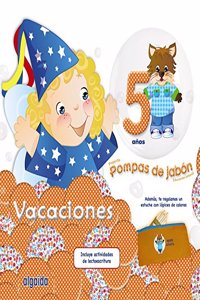 Pompas de jabon 5. Cuaderno de vacaciones
