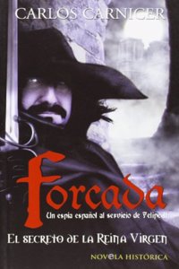 Forcada. Secreto Reina Virgen -Bolsillo-