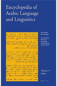 Encyclopedia of Arabic Language and Linguistics, Volume 5 (Index)