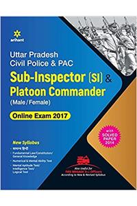 Uttar Pradesh (SI) & Platoon Commander (Male/Female) Online Exam 2017