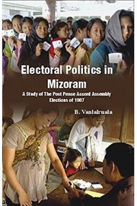 Electoral Politics in Mizoram