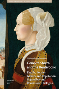 Genevra Sforza and the Bentivoglio