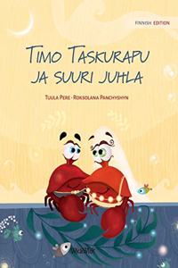 Timo Taskurapu ja suuri juhla