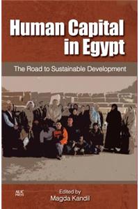 Human Capital in Egypt: The Road to Sustainable Development